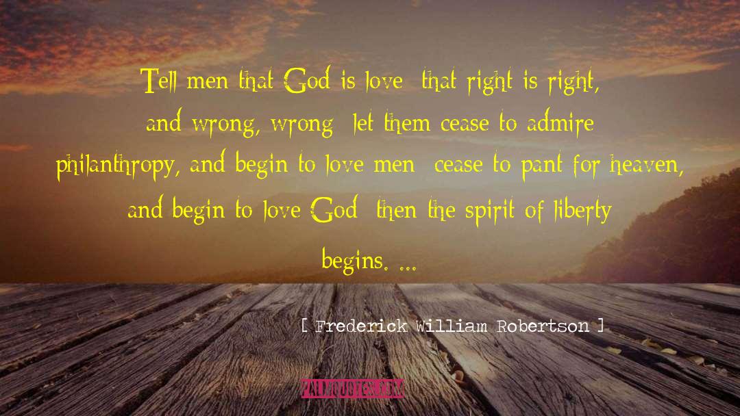 God Is Love quotes by Frederick William Robertson