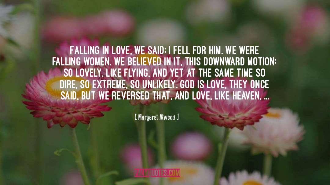 God Is Love quotes by Margaret Atwood