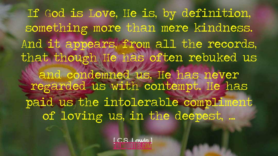 God Is Love quotes by C.S. Lewis