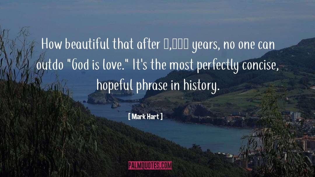 God Is Love quotes by Mark Hart