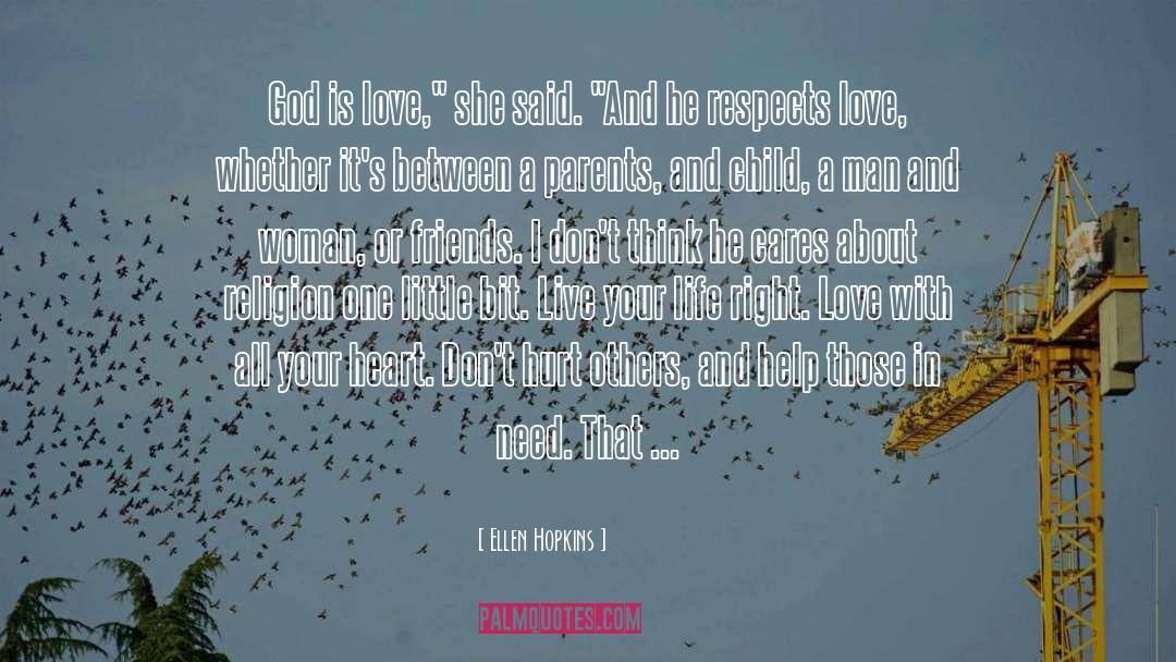 God Is Love quotes by Ellen Hopkins