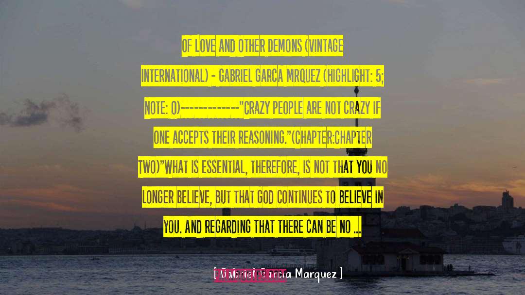 God Is Not Dead quotes by Gabriel Garcia Marquez