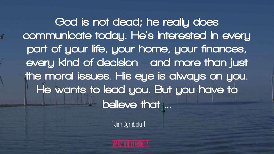 God Is Not Dead quotes by Jim Cymbala