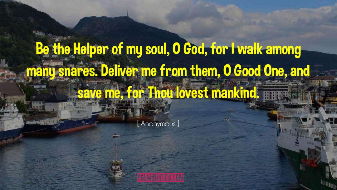 God Is Our Helper Quote quotes by Anonymous
