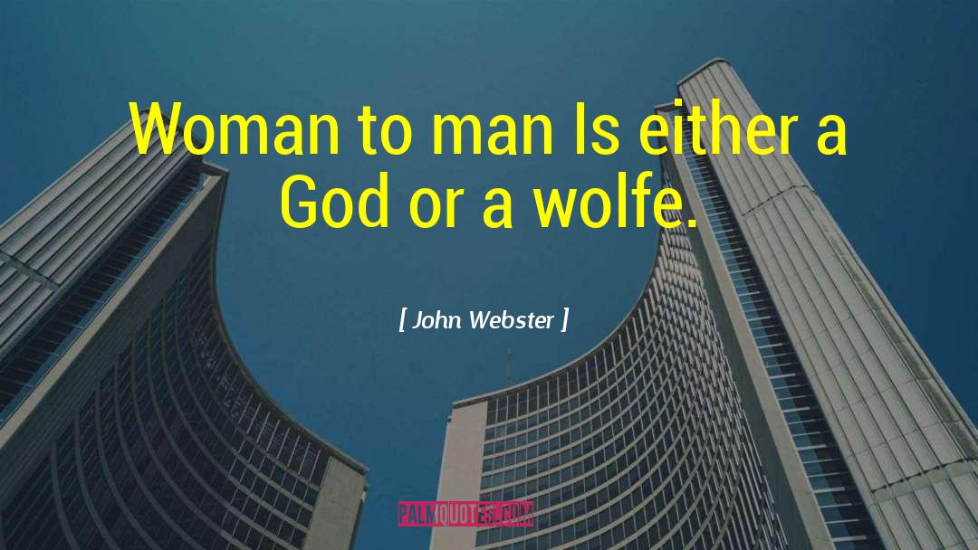 God Is Suffficien quotes by John Webster