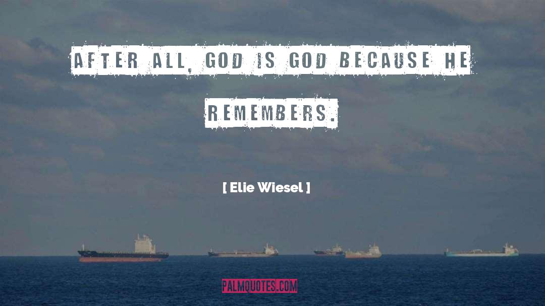 God Is Suffficien quotes by Elie Wiesel