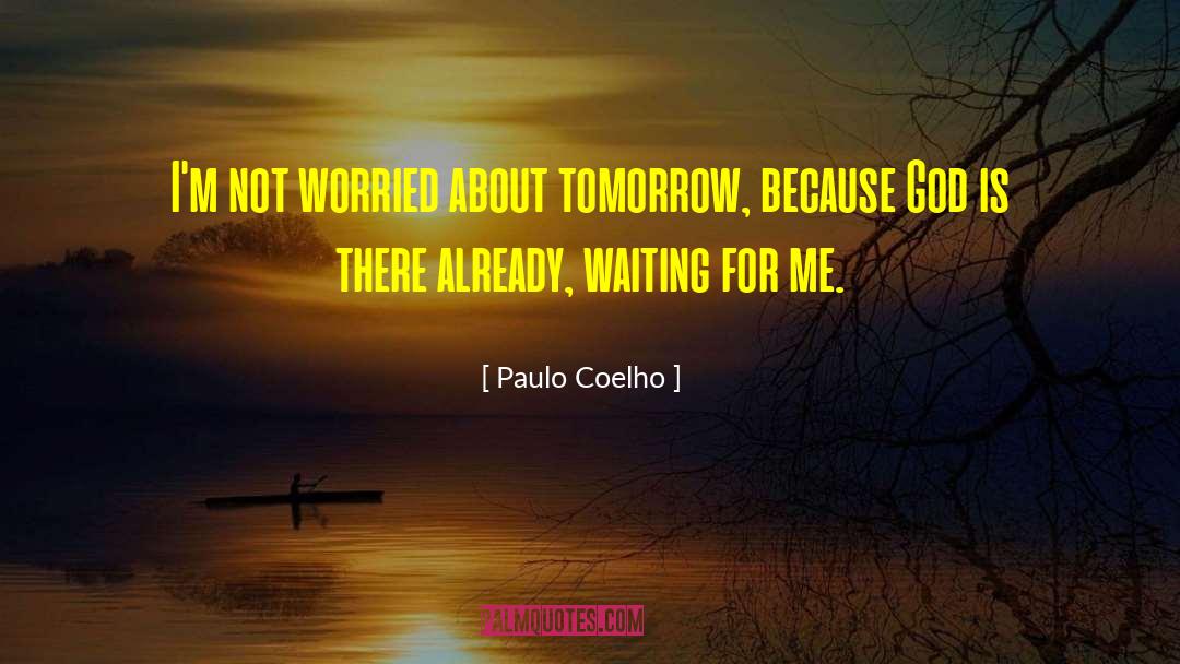 God Is There quotes by Paulo Coelho