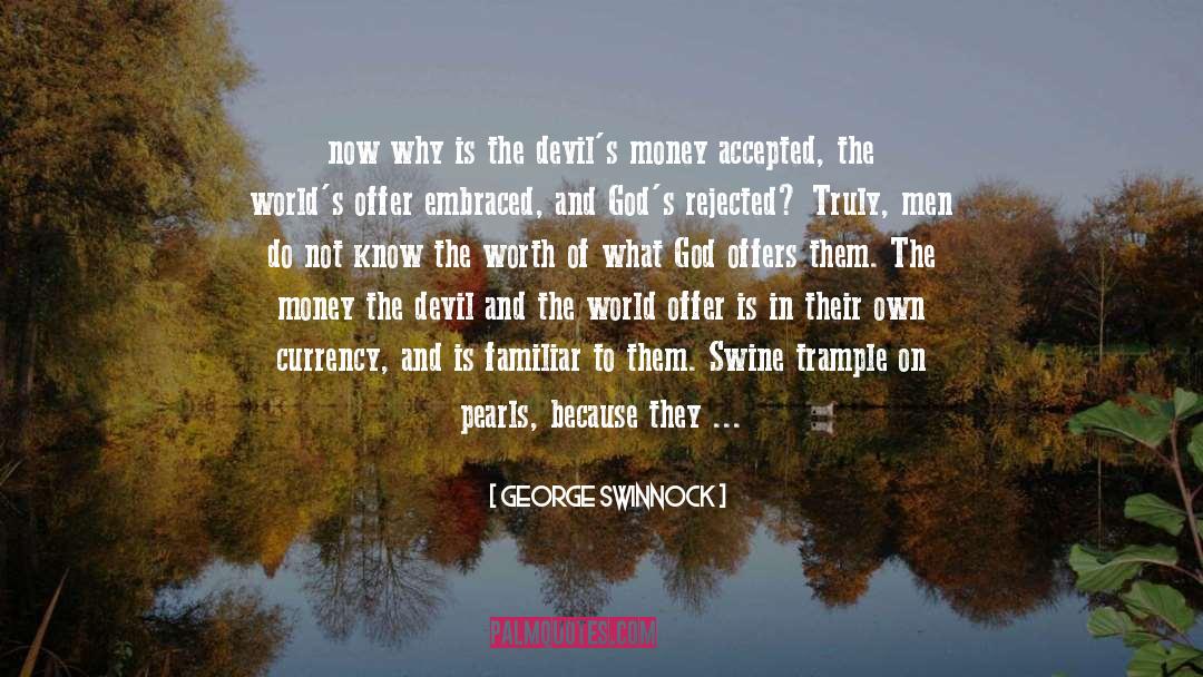 God Is There quotes by George Swinnock