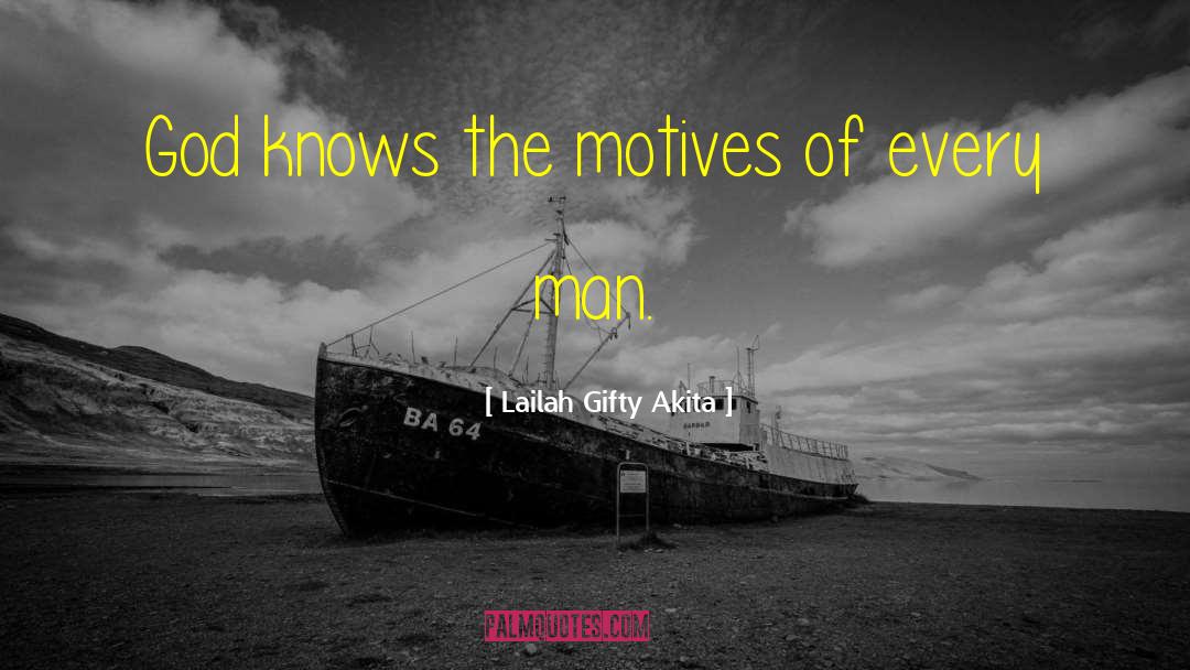 God Knows quotes by Lailah Gifty Akita