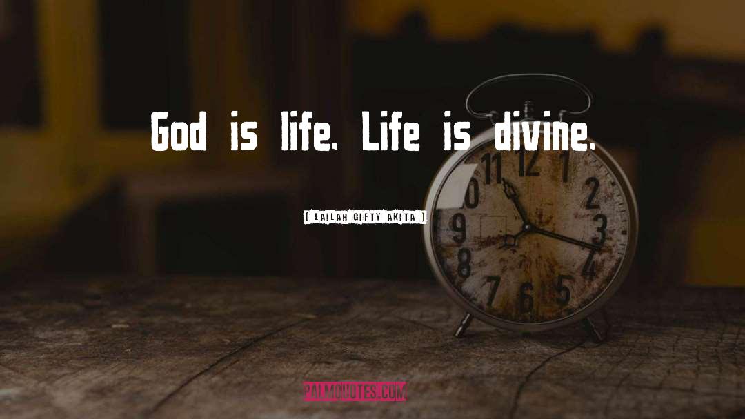 God Life quotes by Lailah Gifty Akita