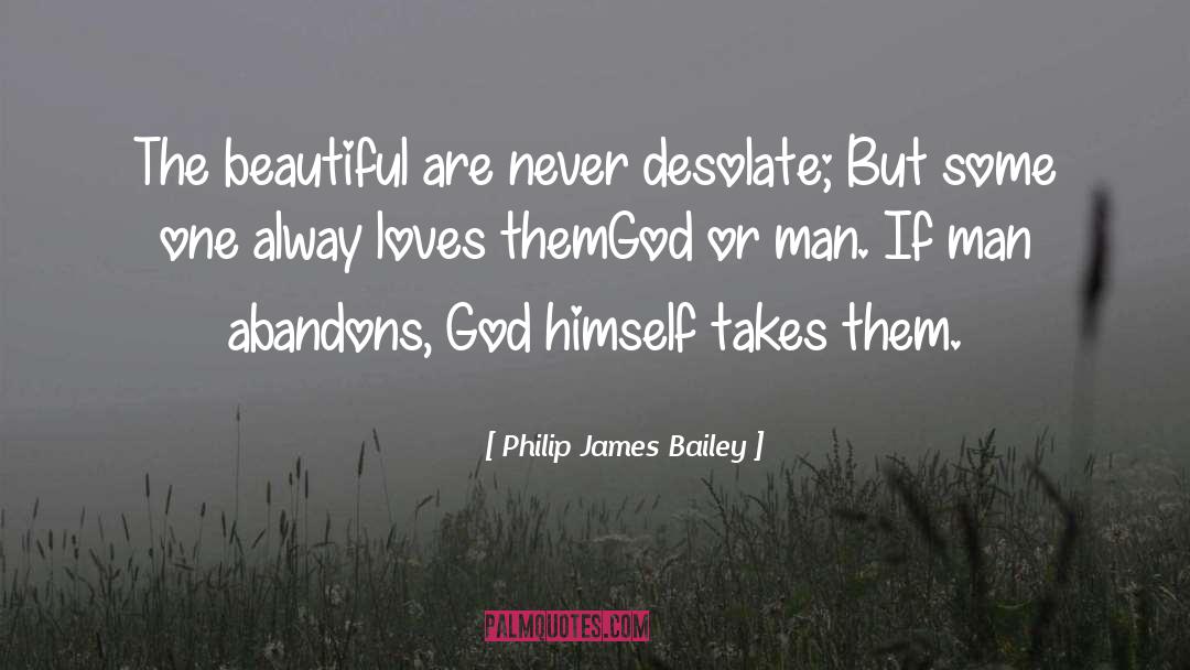 God Loves Man Kills quotes by Philip James Bailey