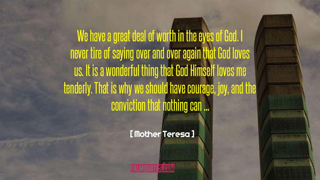 God Loves Us quotes by Mother Teresa