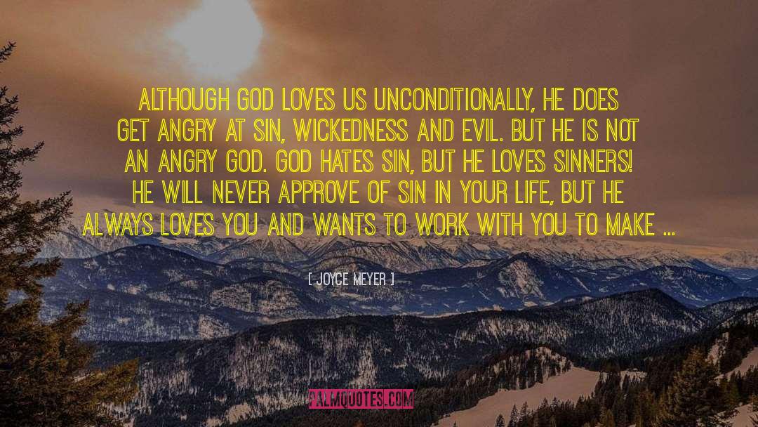 God Loves Us Unconditionally quotes by Joyce Meyer