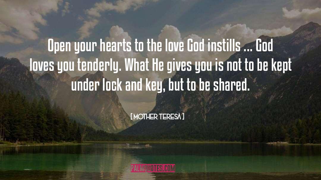 God Loves You quotes by Mother Teresa