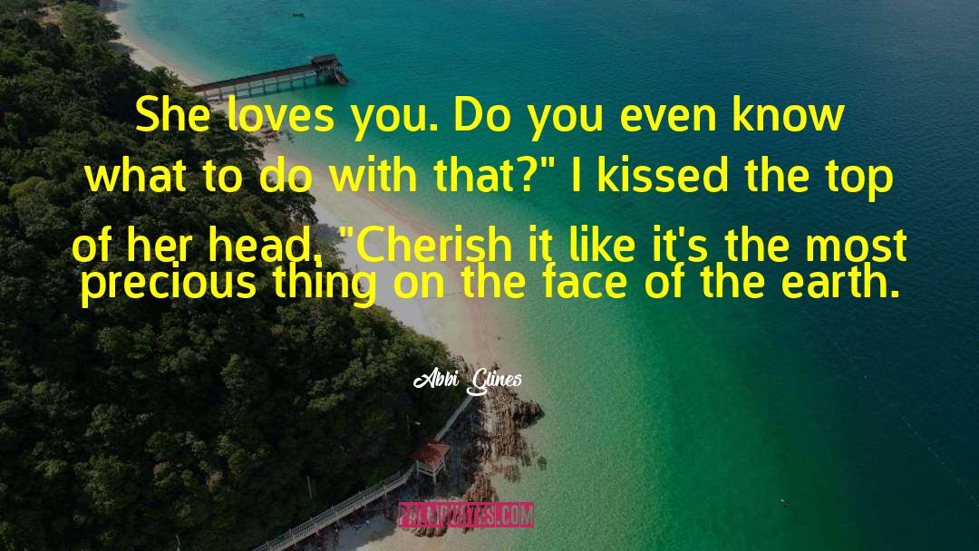 God Loves You quotes by Abbi Glines