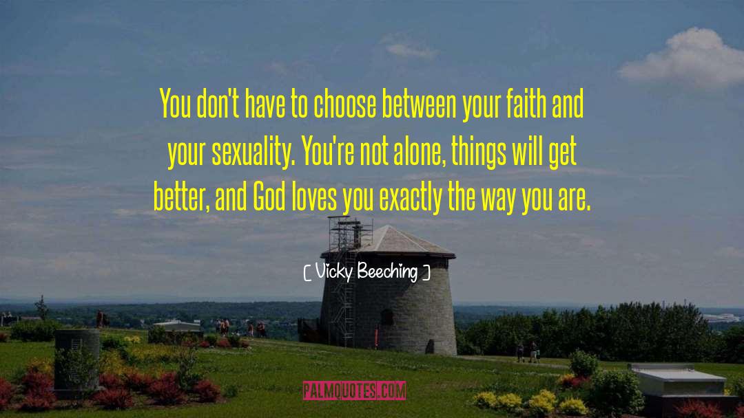 God Loves You quotes by Vicky Beeching