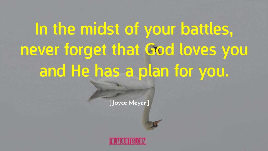 God Loves You quotes by Joyce Meyer