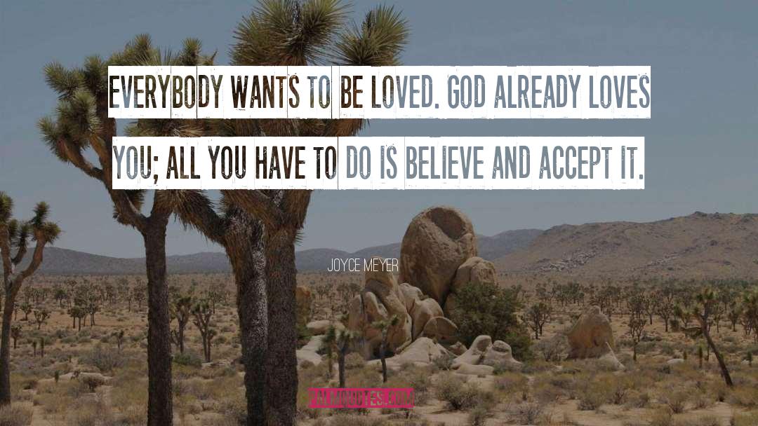 God Loves You Unconditionally quotes by Joyce Meyer