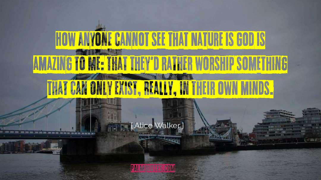 God Nature quotes by Alice Walker