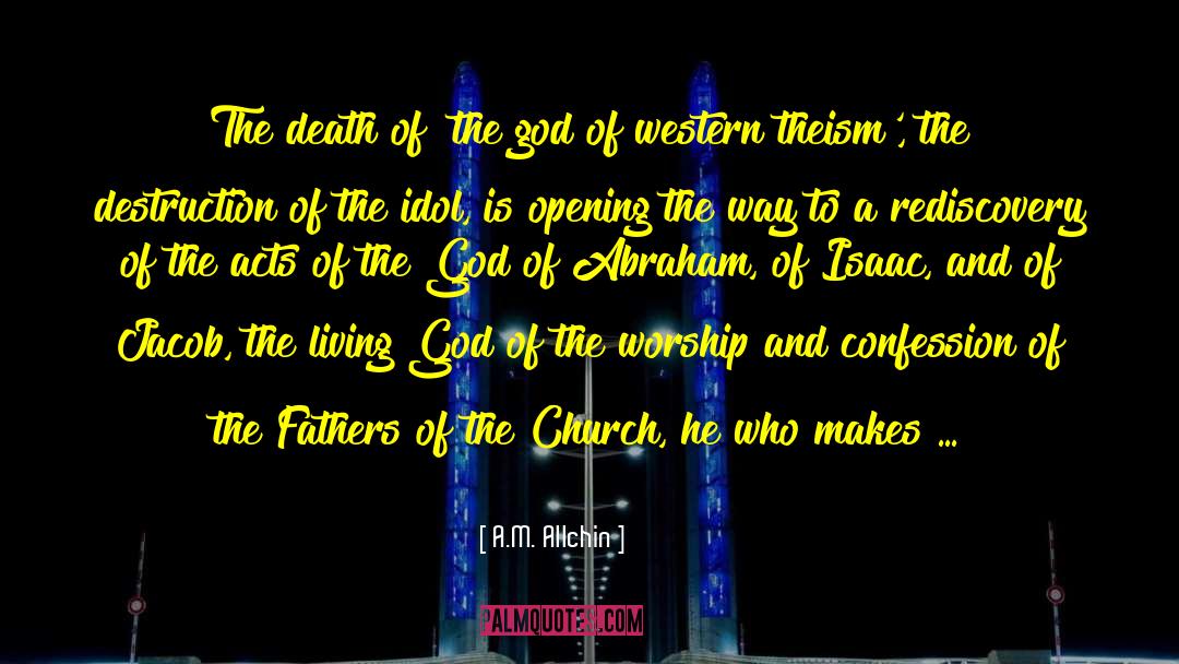 God Of Abraham quotes by A.M. Allchin