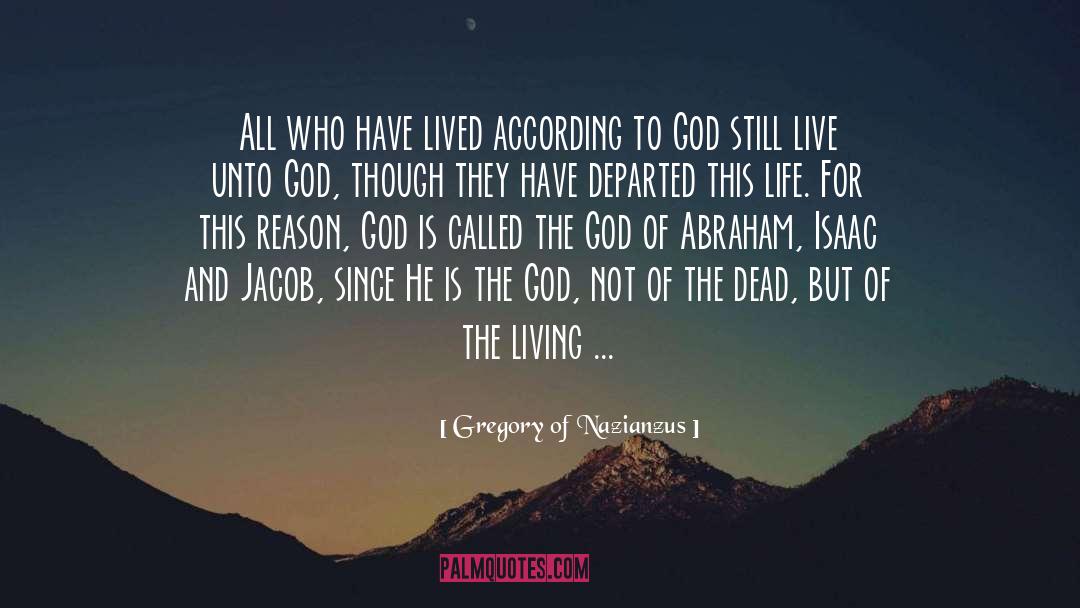 God Of Abraham quotes by Gregory Of Nazianzus