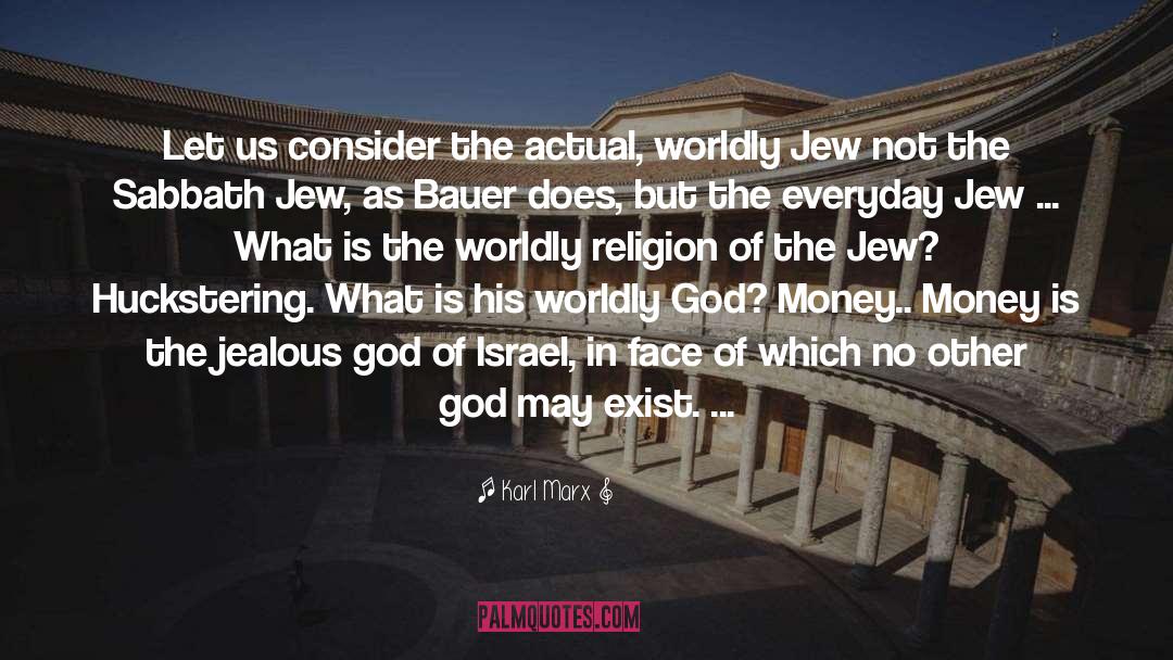 God Of Israel quotes by Karl Marx