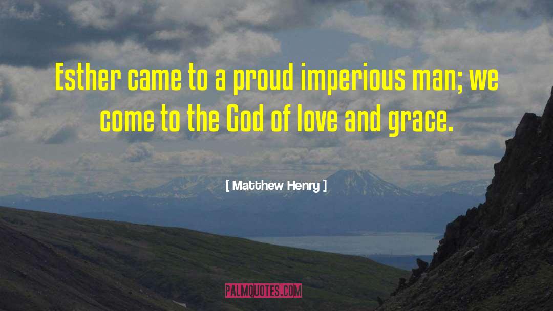 God Of Love quotes by Matthew Henry