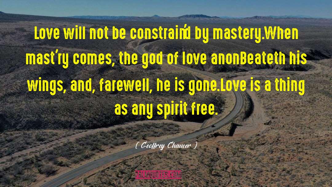 God Of Love quotes by Geoffrey Chaucer