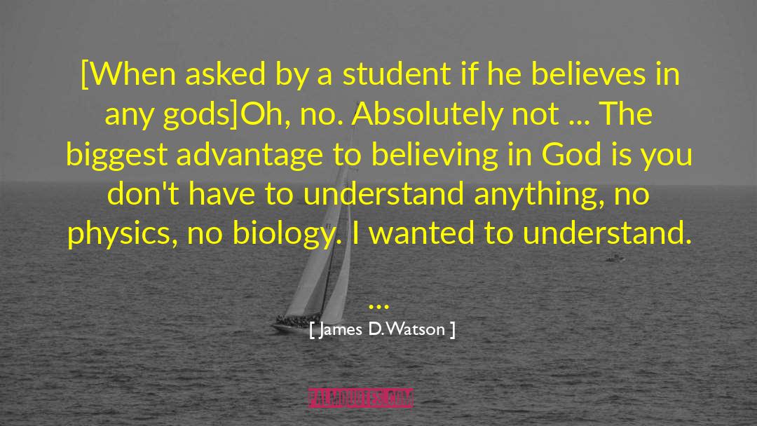 God Of The Gaps quotes by James D. Watson