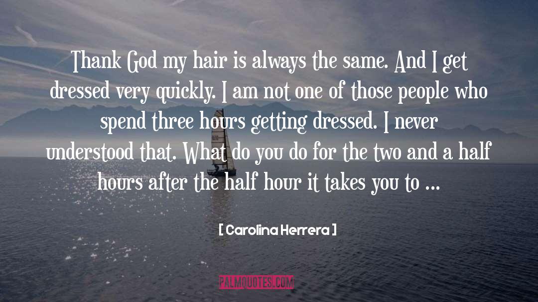 God Of The Gaps quotes by Carolina Herrera