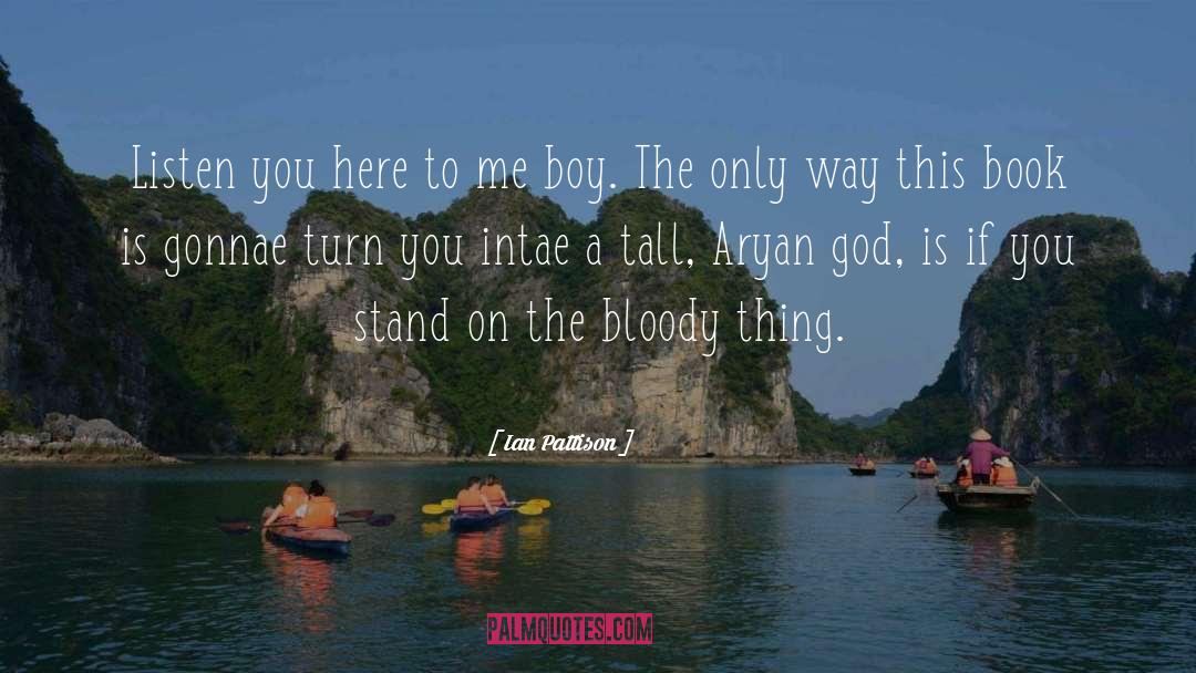 God On Homosexuality quotes by Ian Pattison