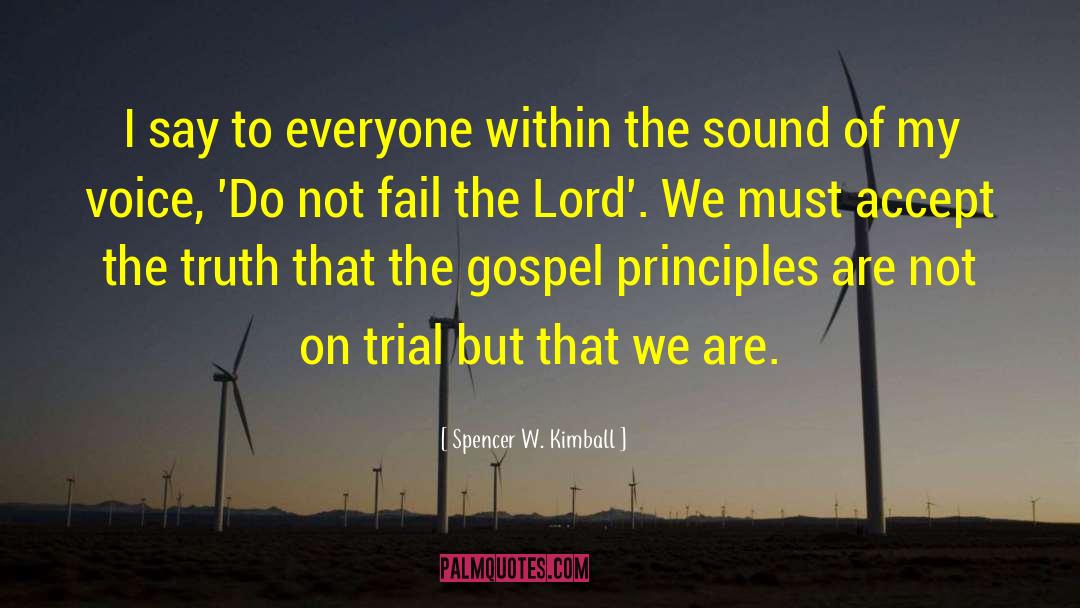God On Trial quotes by Spencer W. Kimball