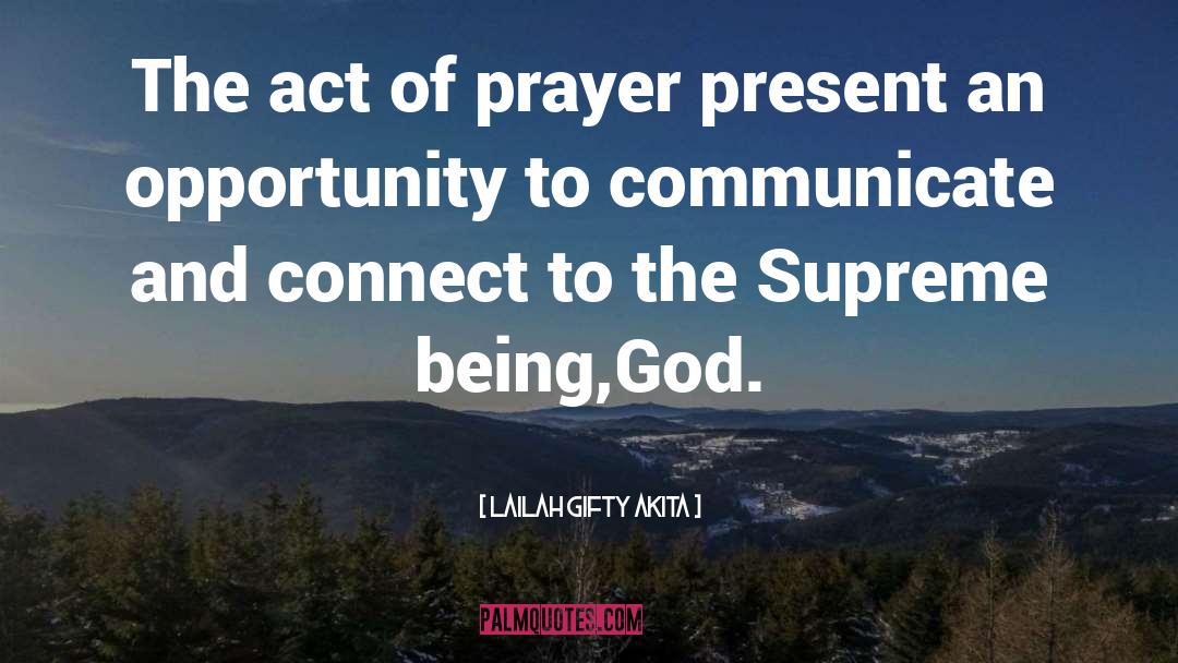 God Prayer quotes by Lailah Gifty Akita