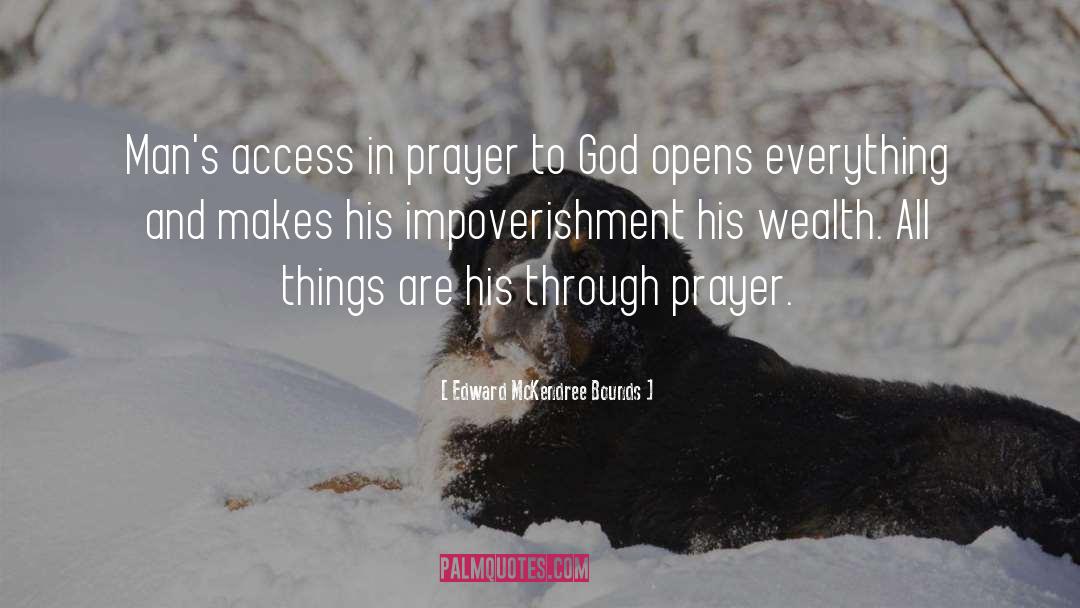 God Prayer quotes by Edward McKendree Bounds