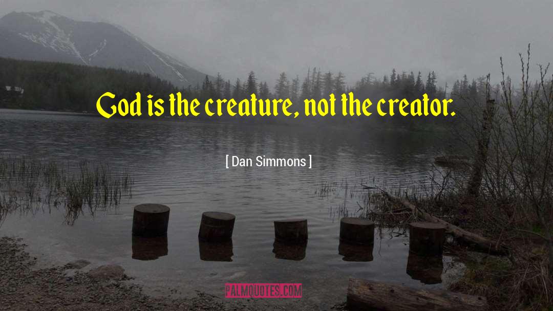 God Promises quotes by Dan Simmons