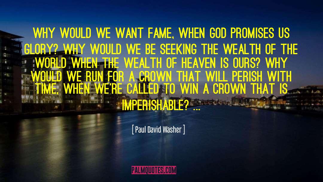 God Promises quotes by Paul David Washer