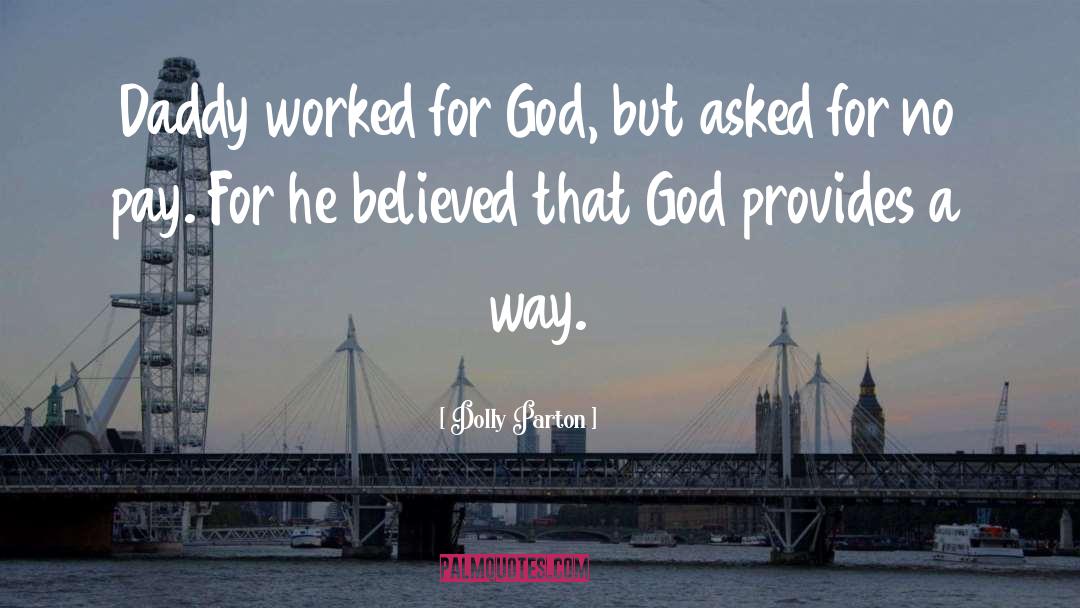 God Provides quotes by Dolly Parton