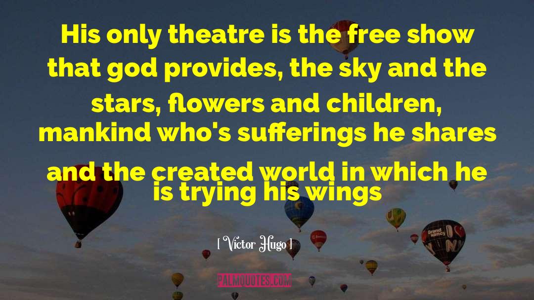 God Provides quotes by Victor Hugo