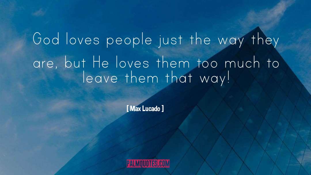 God quotes by Max Lucado