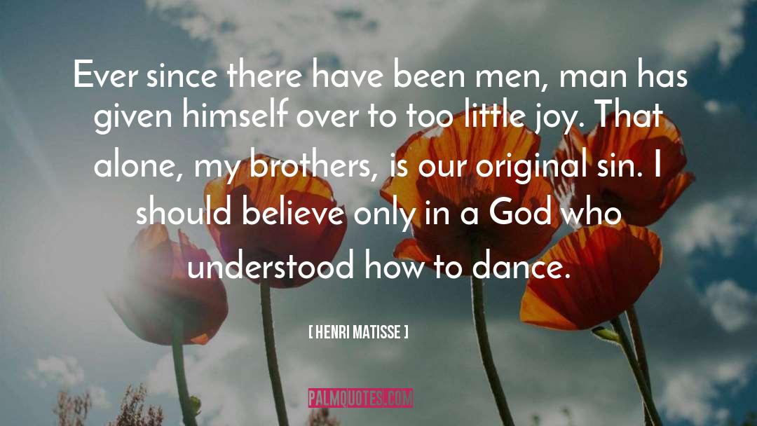 God quotes by Henri Matisse