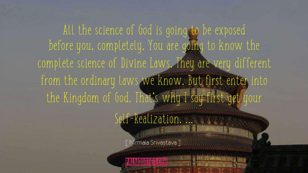 God Realization quotes by Nirmala Srivastava