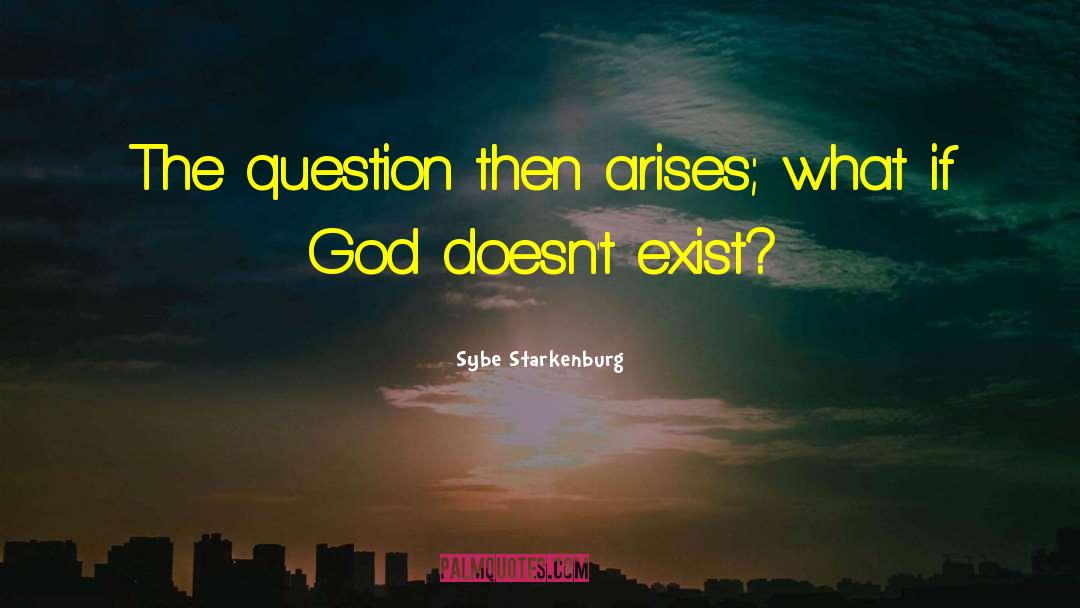 God Religion House quotes by Sybe Starkenburg