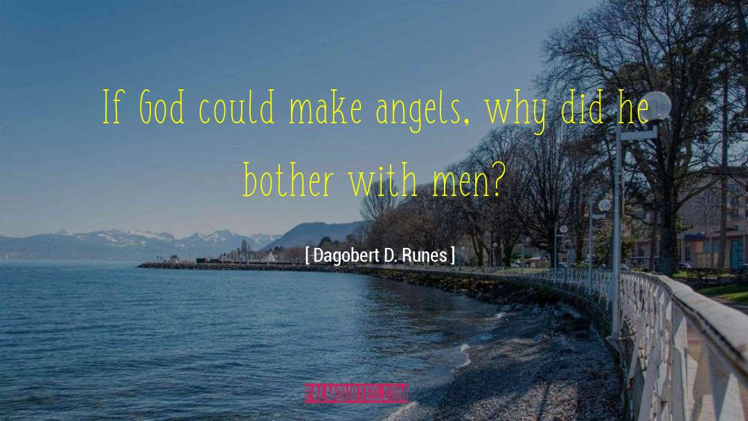 God Religion House quotes by Dagobert D. Runes