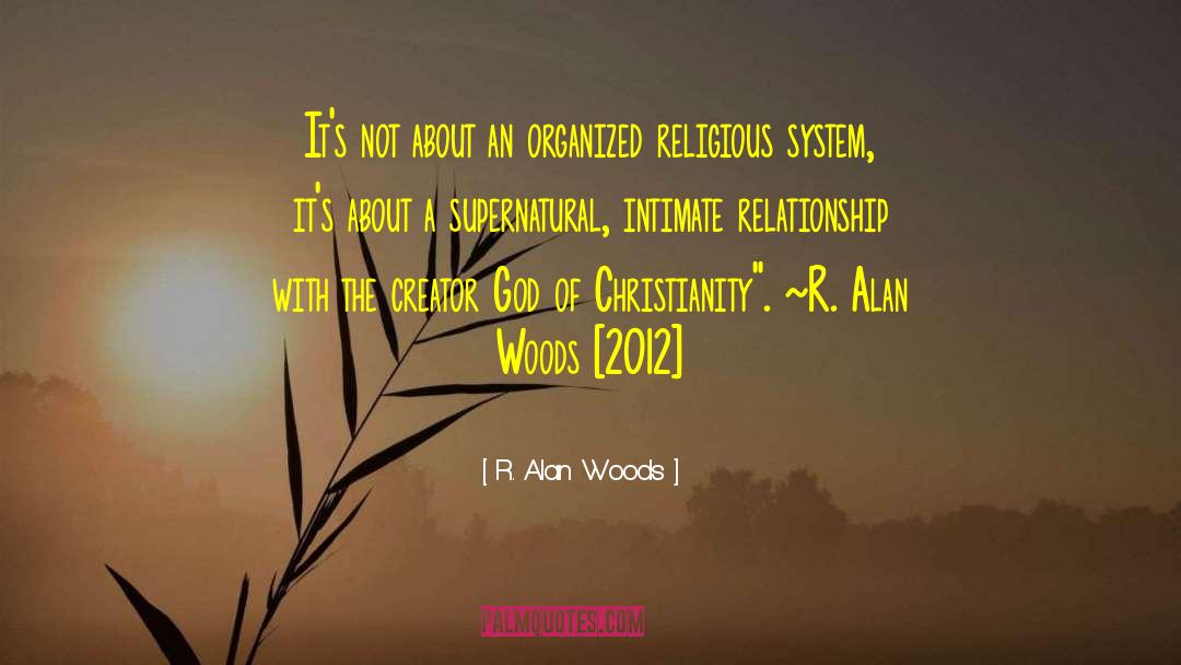 God Religion quotes by R. Alan Woods