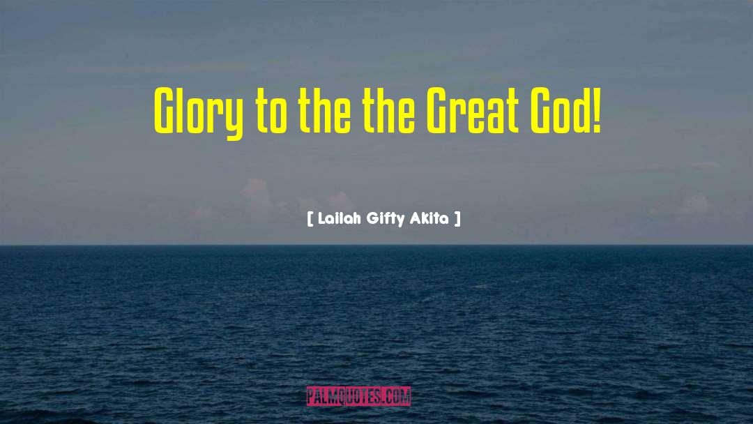 God Religion quotes by Lailah Gifty Akita