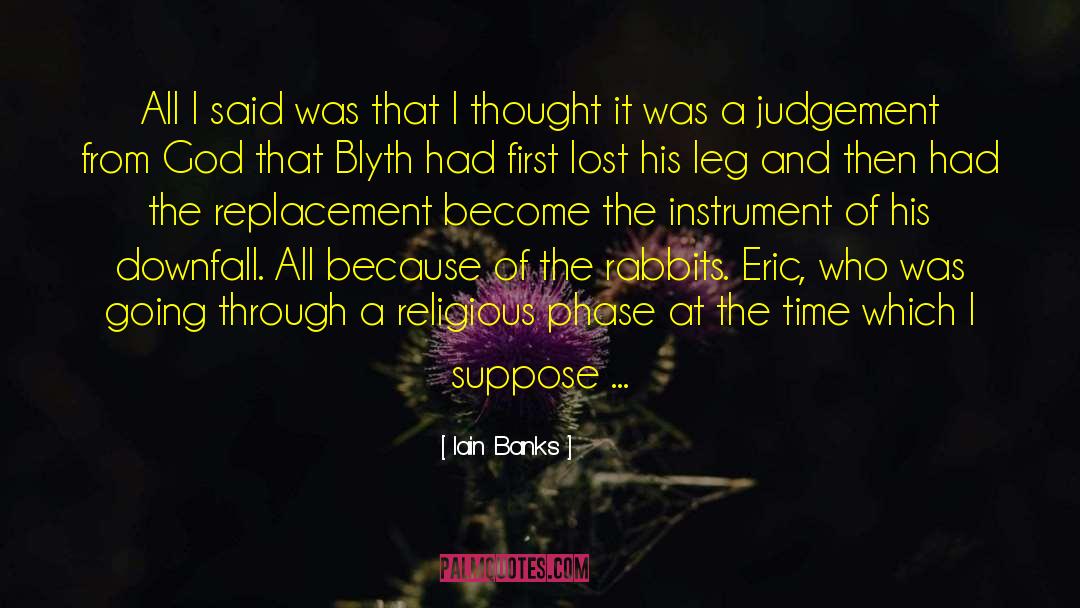 God Religion quotes by Iain Banks