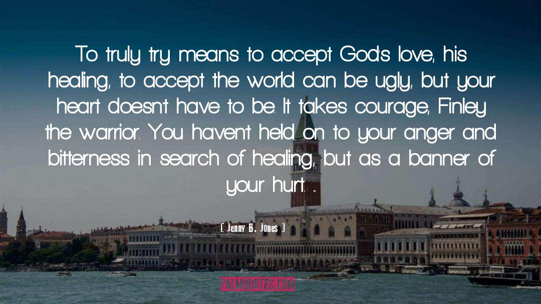 God S Abundance quotes by Jenny B. Jones