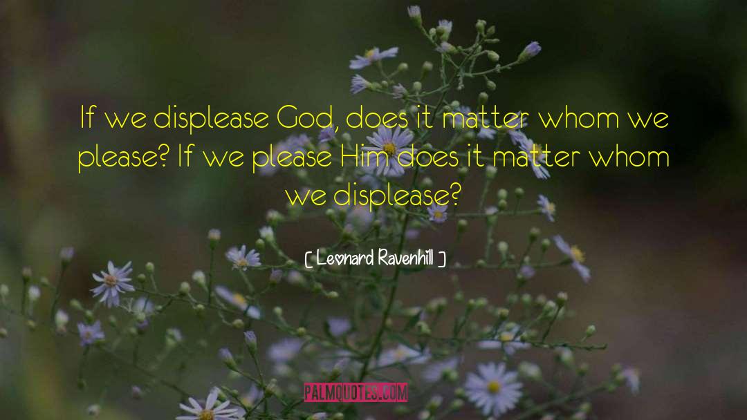 God S Attributes quotes by Leonard Ravenhill