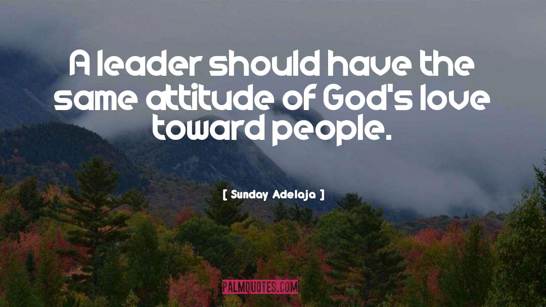 God S Character quotes by Sunday Adelaja