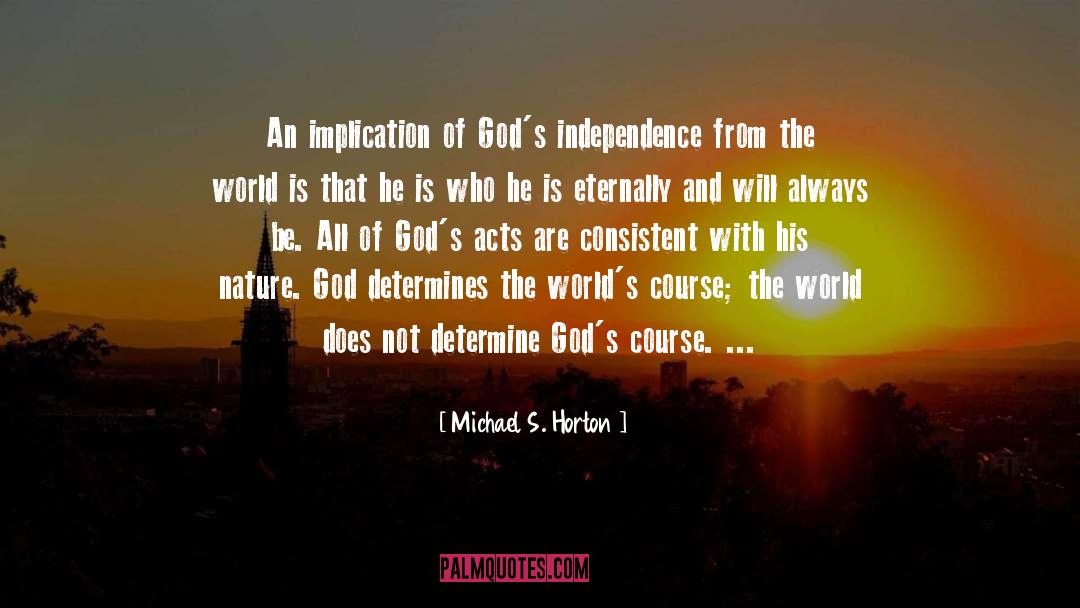 God S Cruelty quotes by Michael S. Horton